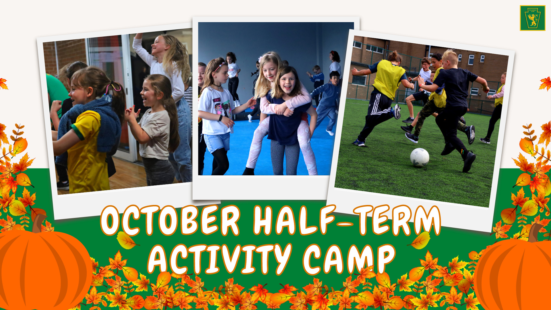 October Half Term Activity Camp Hunslet Club